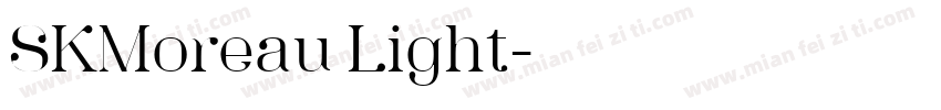 SKMoreau Light字体转换
